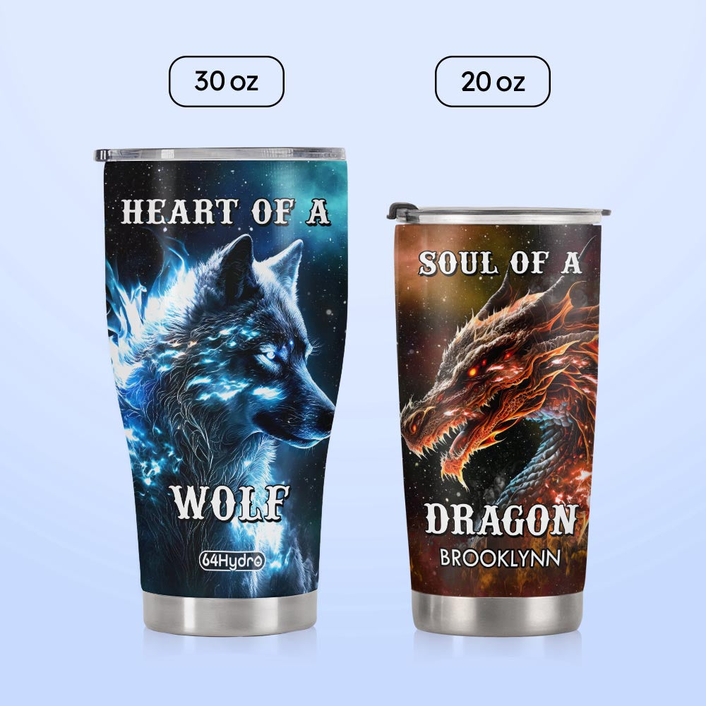 Heart Of A Wolf Soul Of A Dragon NNRZ300623544 Stainless Steel Tumbler