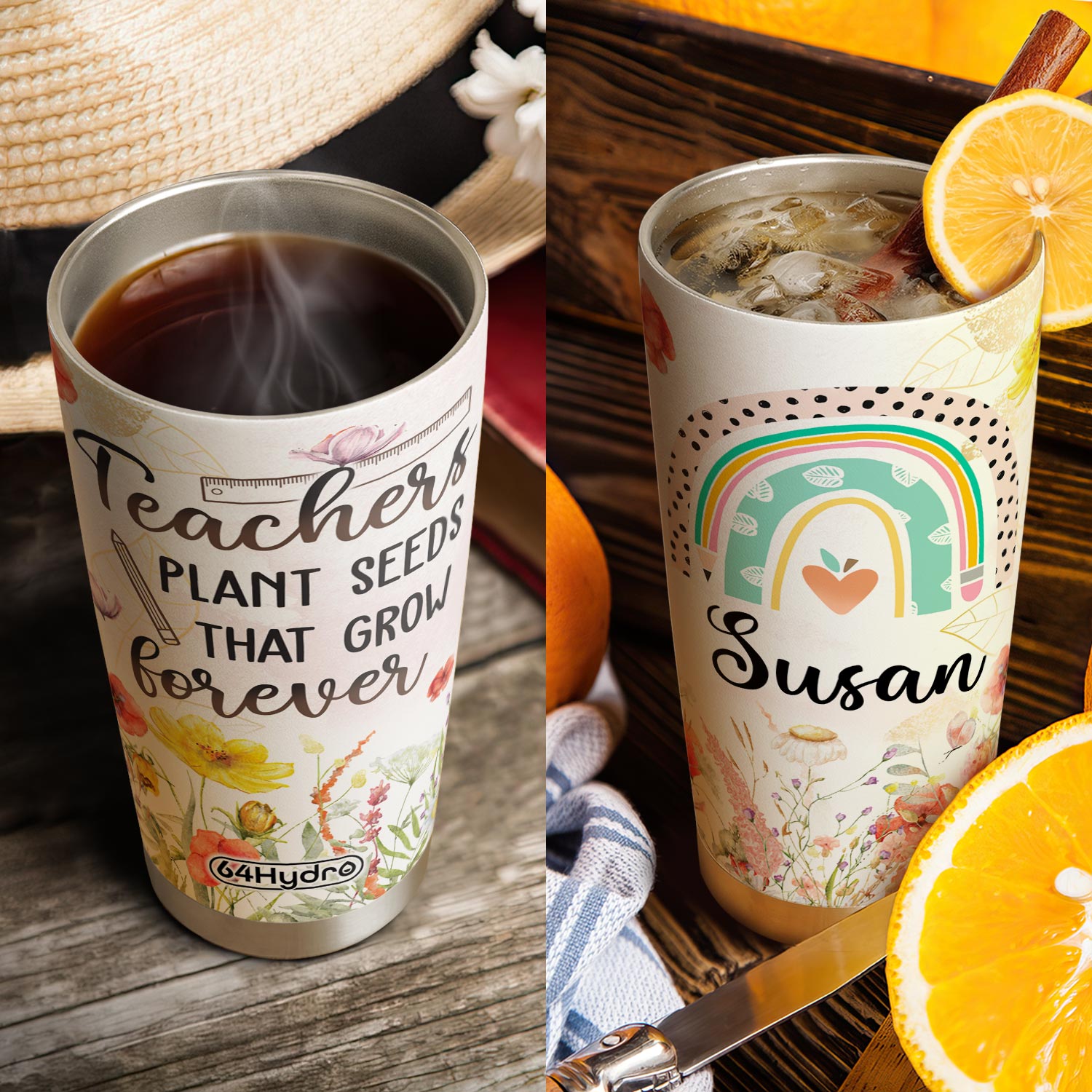 Teachers Plant Seeds That Grow Forever HTRZ26078310GN Stainless Steel Tumbler