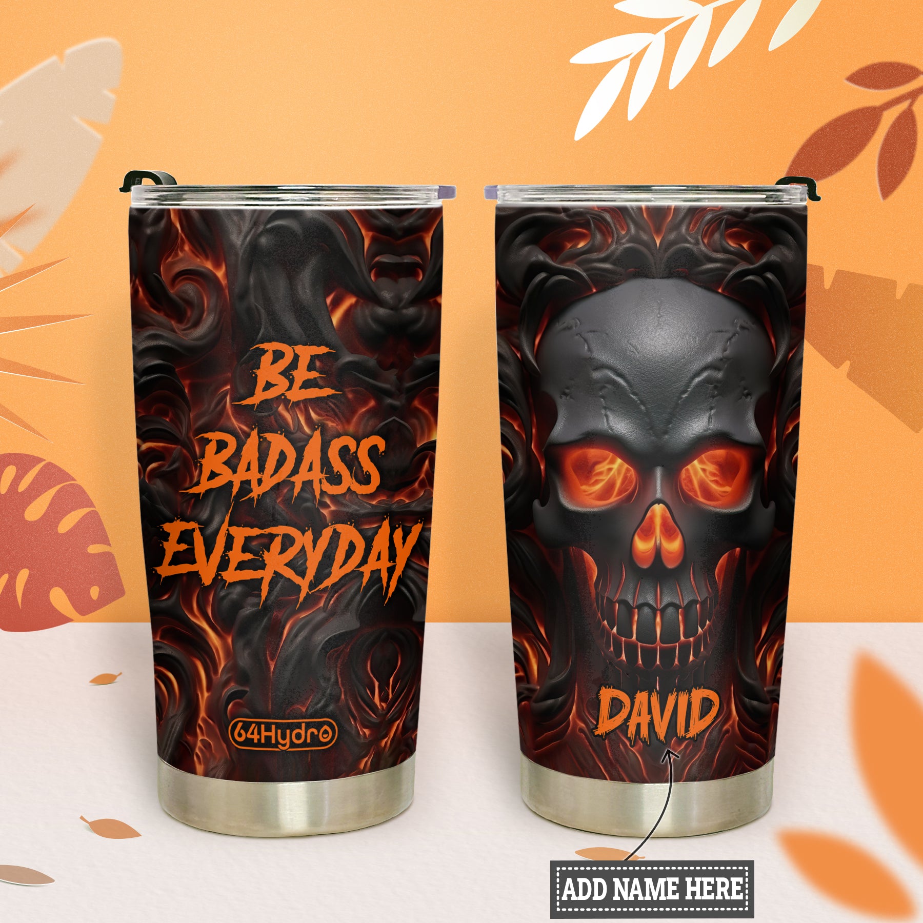 Be Badass Everyday Fire Skull HHRZ030723131 Stainless Steel Tumbler