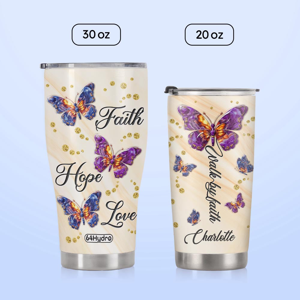 Butterfly Faith Hope Love NNRZ220623209 Stainless Steel Tumbler
