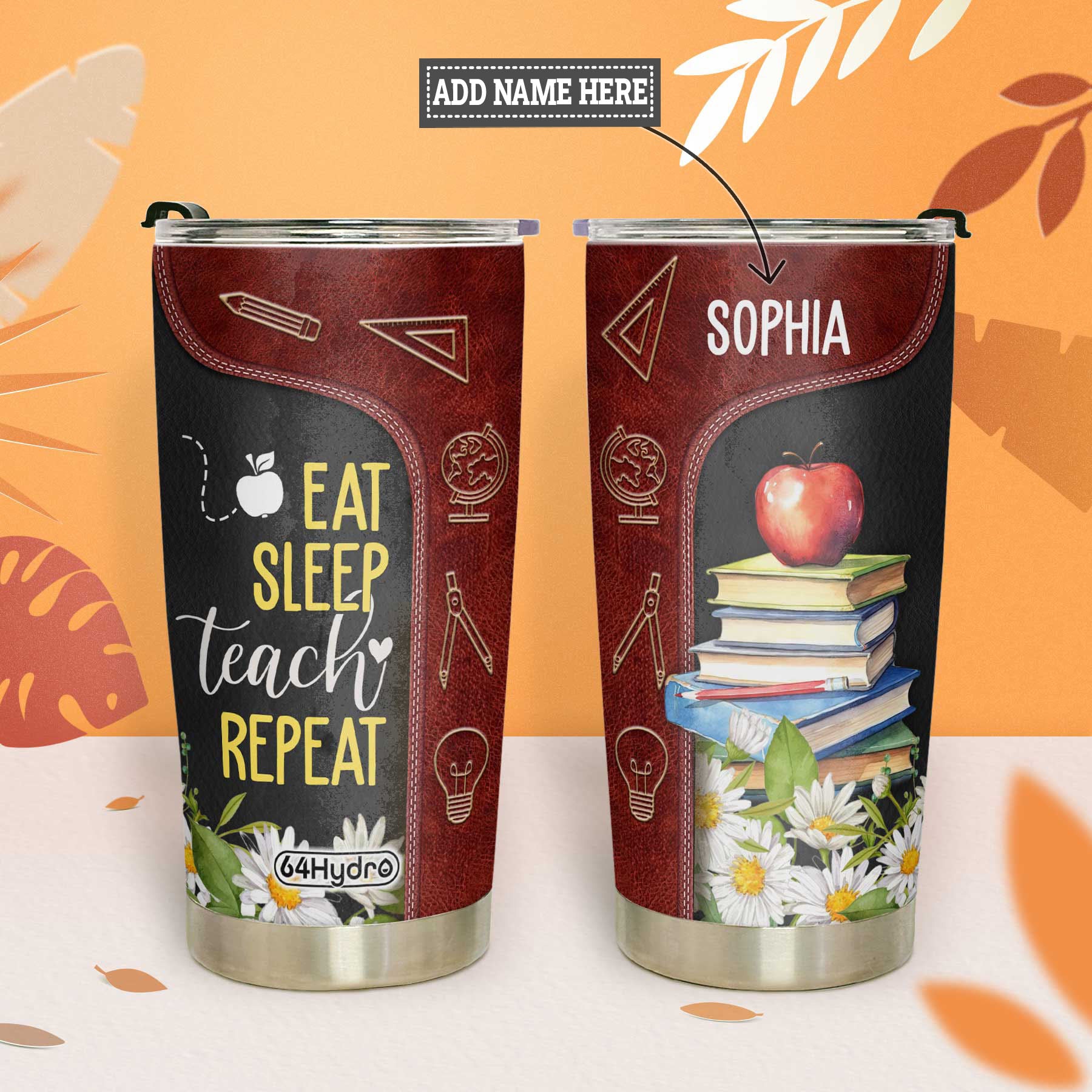 Eat Sleep Teach Repeat HTRZ26072265SS Stainless Steel Tumbler