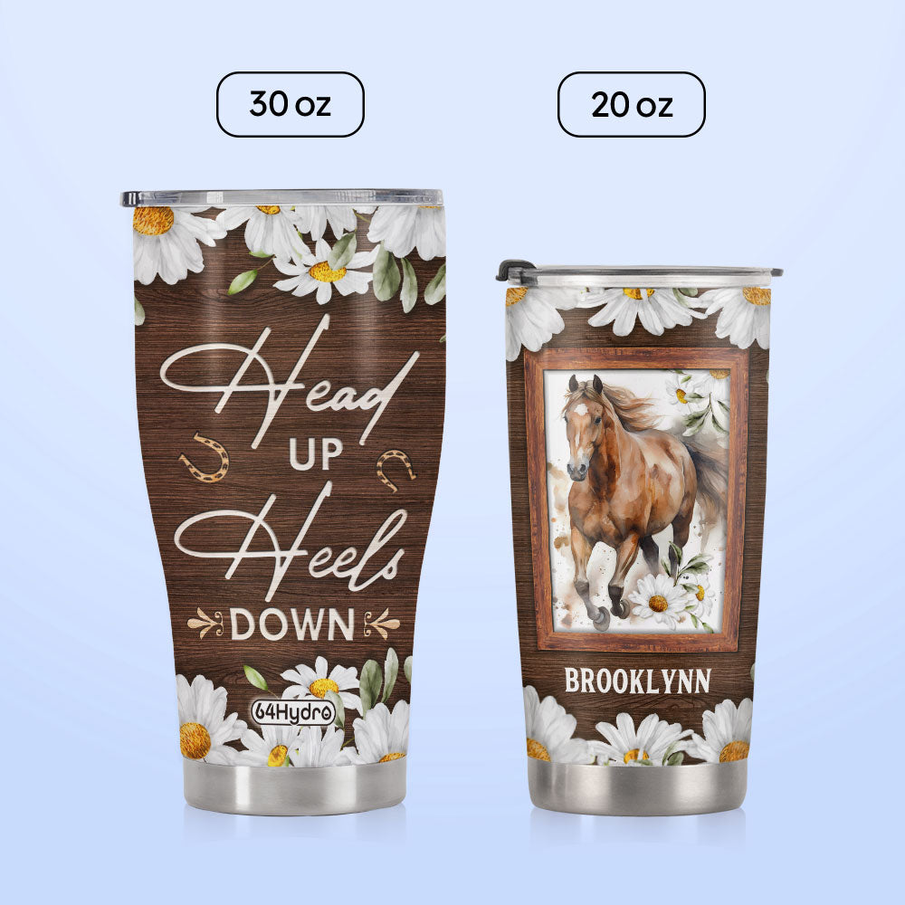 Horse Head Up Heels Down DNRZ220623461 Stainless Steel Tumbler