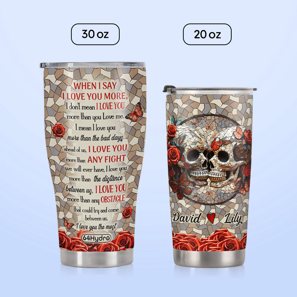 When I Say I Love You Skull Couple Mosaic Art HHRZ030723170 Stainless Steel Tumbler