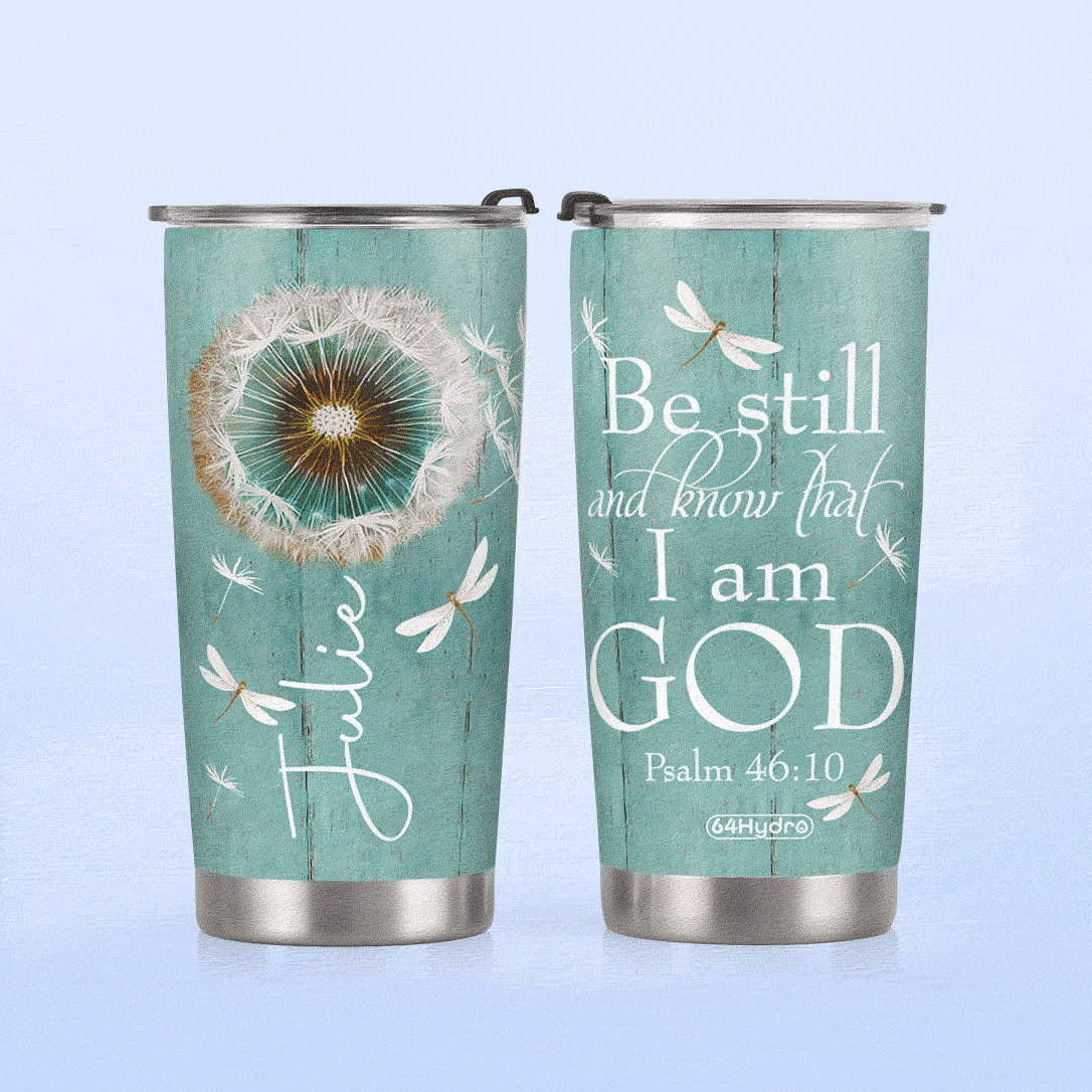 Faith Be Still DNMZ1005007Z Stainless Steel Tumbler