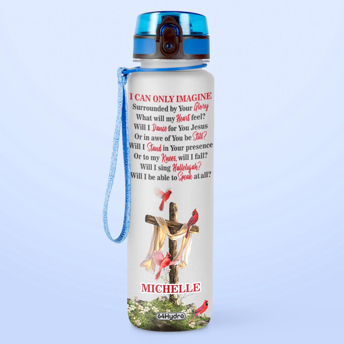 Faith I Can Only Imagine Cardinal HTRZ10081716IB Water Tracker Bottle