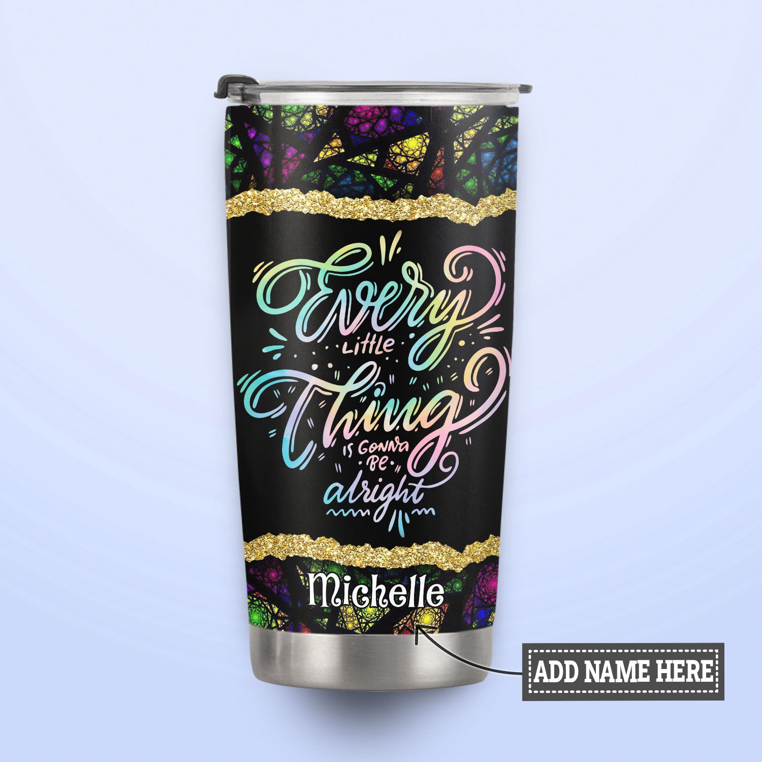 Gnome Every Little Thing Is Gonna Be Alright HHLZ270623890 Stainless Steel Tumbler