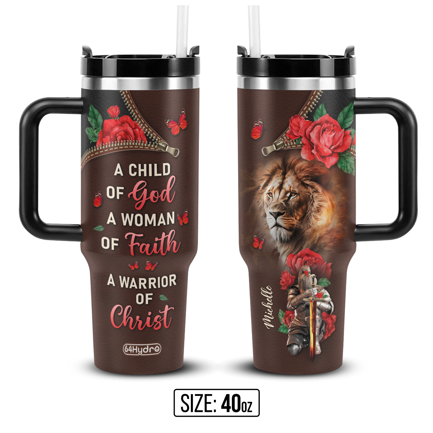 A Child Of God A Woman Of Faith A Warrior Of Christ ANRZ04111633NA Stainless Steel Tumbler