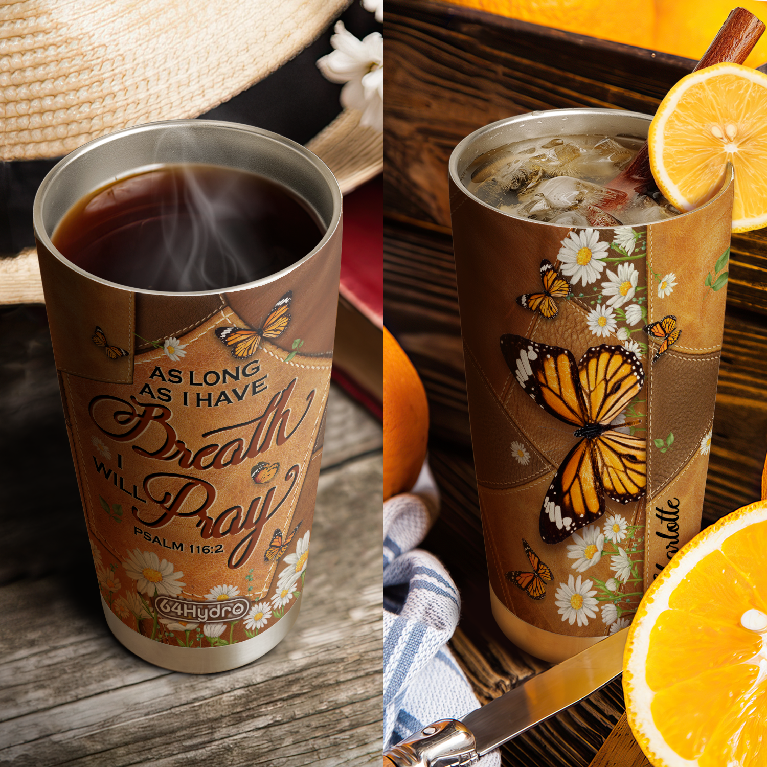 As Long As I Have Breath I Will Pray Psalm 116 2 Butterfly Daisy ANRZ04118427RK Stainless Steel Tumbler