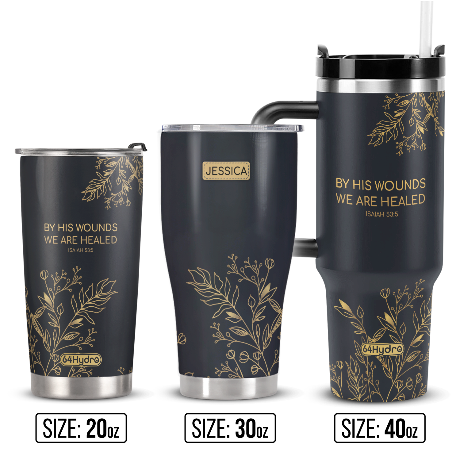 By His Wounds We Are Healed Isaiah 53 5 ANRZ04110680VO Stainless Steel Tumbler