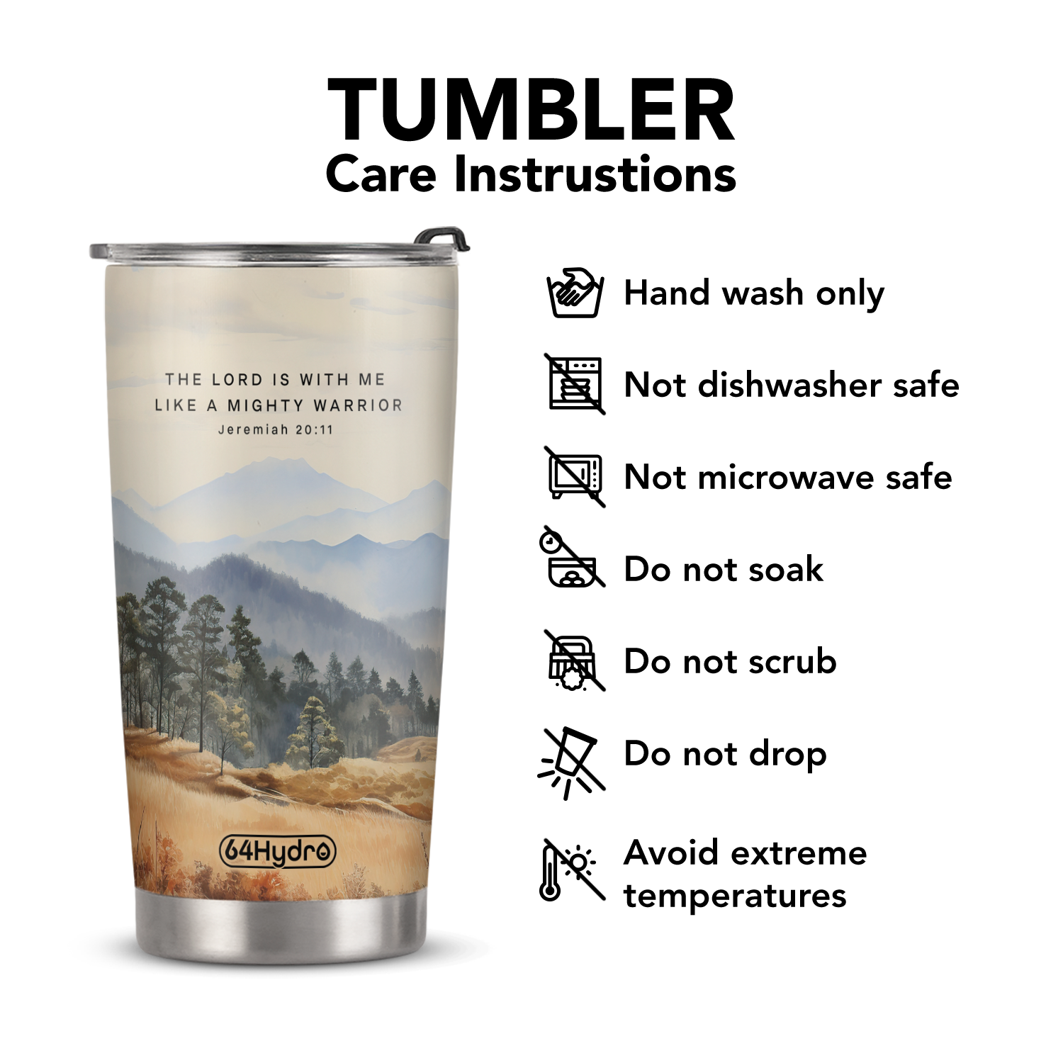 The Lord Is With Me Like A Mighty Warrior Jeremiah 20 11 Smoky Mountain ANRZ04111580VR Stainless Steel Tumbler