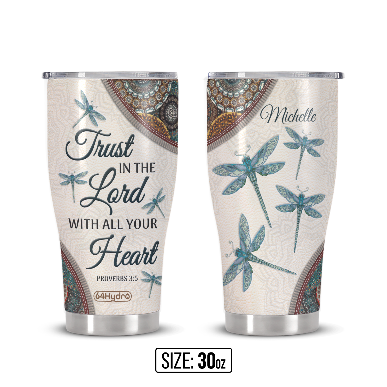 Trust In The Lord Proverbs 3 5 Dragonfly Mandala ANRZ04113510WX Stainless Steel Tumbler