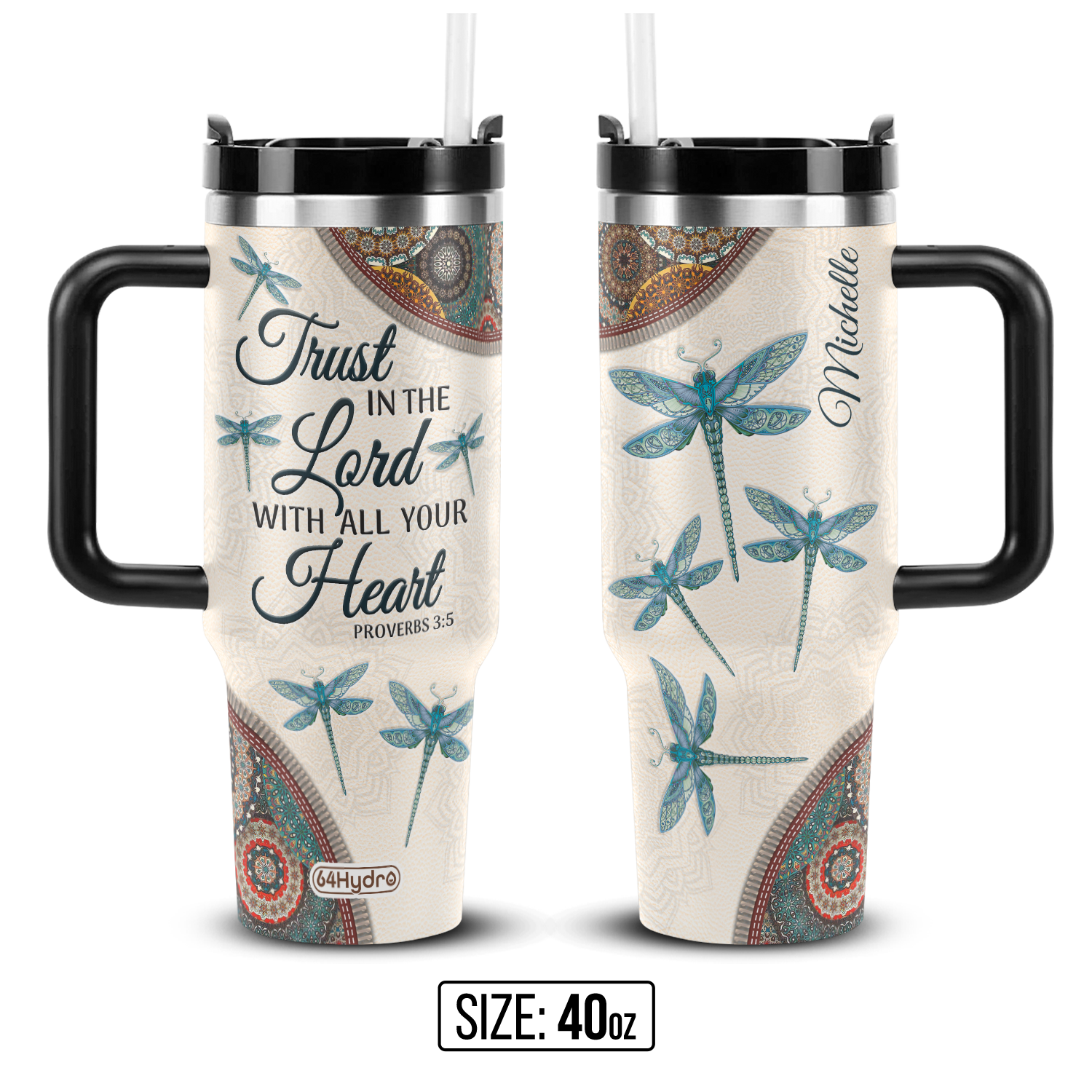 Trust In The Lord Proverbs 3 5 Dragonfly Mandala ANRZ04113510WX Stainless Steel Tumbler