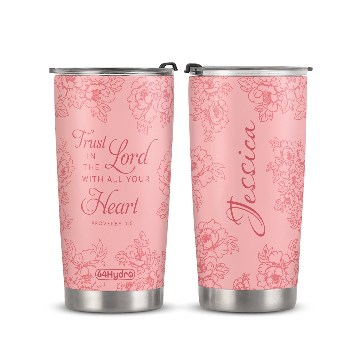 Trust In The Lord With All Your Heart Proverbs 3 5 Peony ANRZ04113131TD Stainless Steel Tumbler