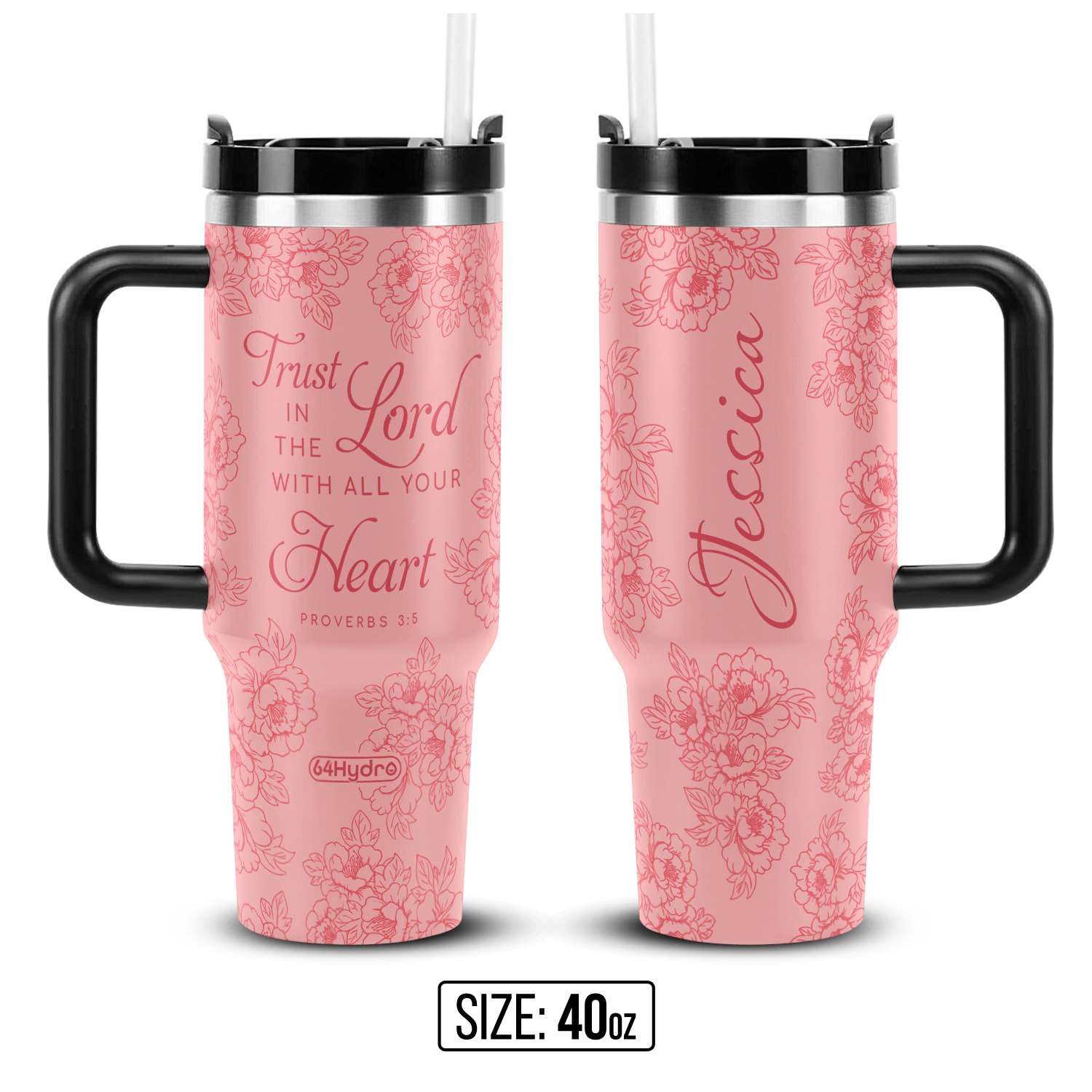 Trust In The Lord With All Your Heart Proverbs 3 5 Peony ANRZ04113131TD Stainless Steel Tumbler