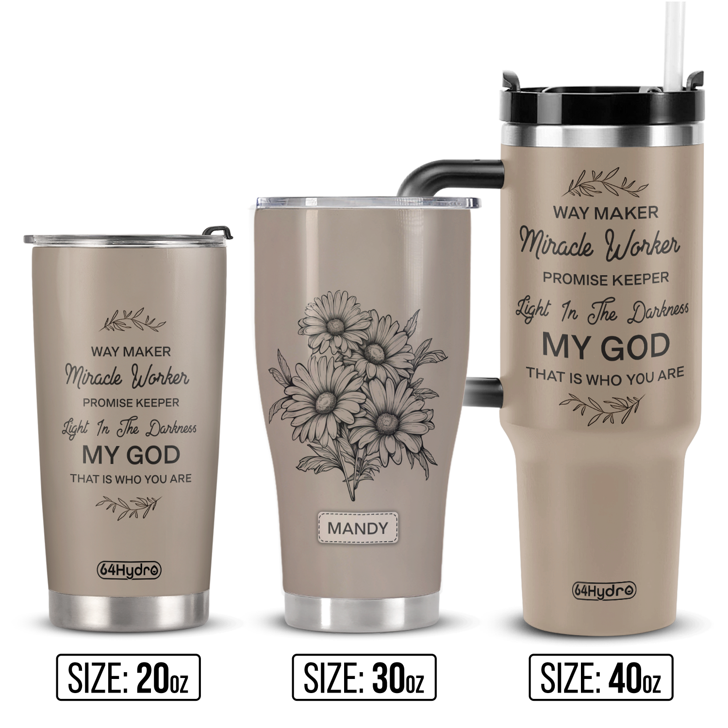 Way Maker Miracle Worker Daisy ANRZ04113007KJ Stainless Steel Tumbler