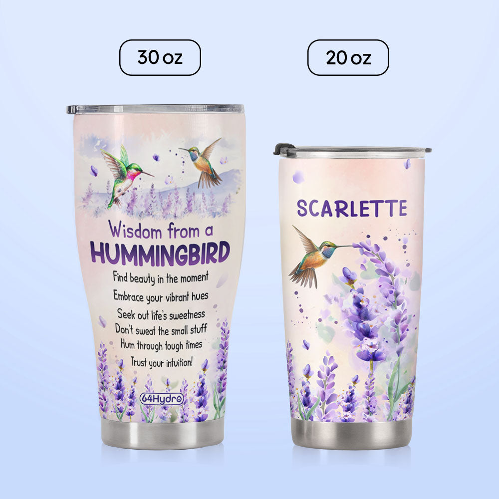 Wisdom From A Hummingbird DNRZ030723211 Stainless Steel Tumbler