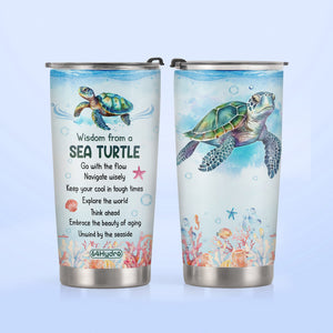 Wisdom From A Sea Turtle DNRZ300623964 Stainless Steel Tumbler