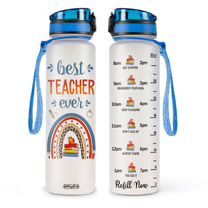 Best Teacher Ever HHRZ27077441NF Water Tracker Bottle
