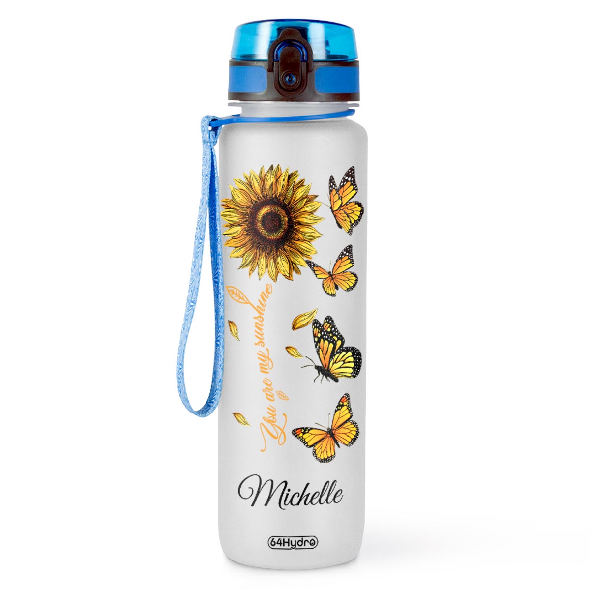 Butterfly Sunflower You Are My Sunshine HTRZ10085335JK Water Tracker Bottle