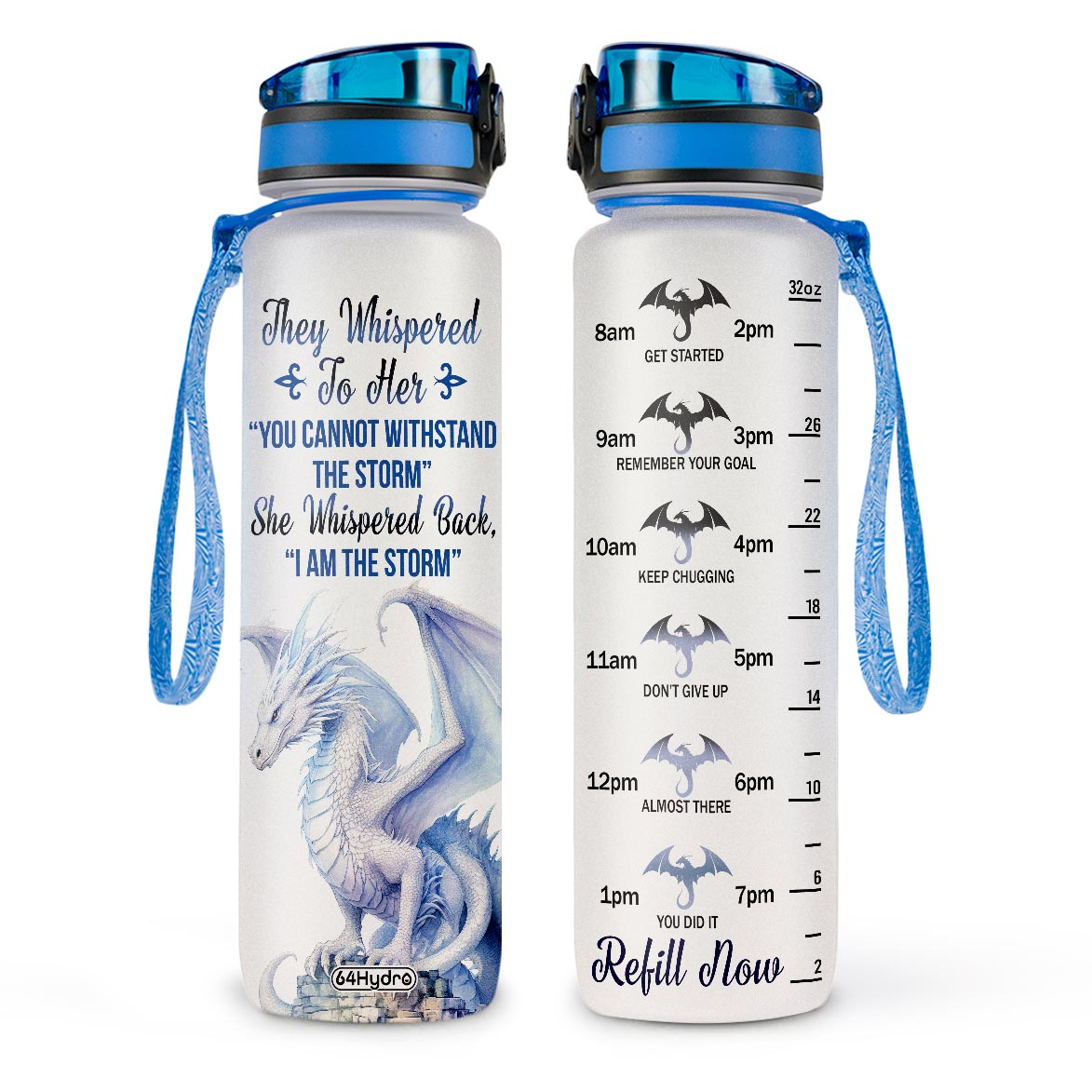 Dragon They Whispered To Her You Cannot Withstand The Storm HHRZ09086113EI Water Tracker Bottle