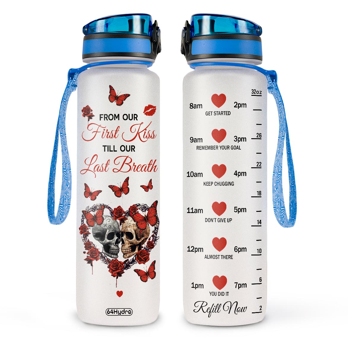 From Our First Kiss Till Our Last Breath Skull Couple HTRZ10088389RM Water Tracker Bottle