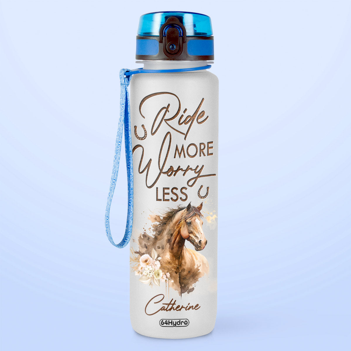 Horse Ride More Worry Less HTRZ15084559QB Water Tracker Bottle