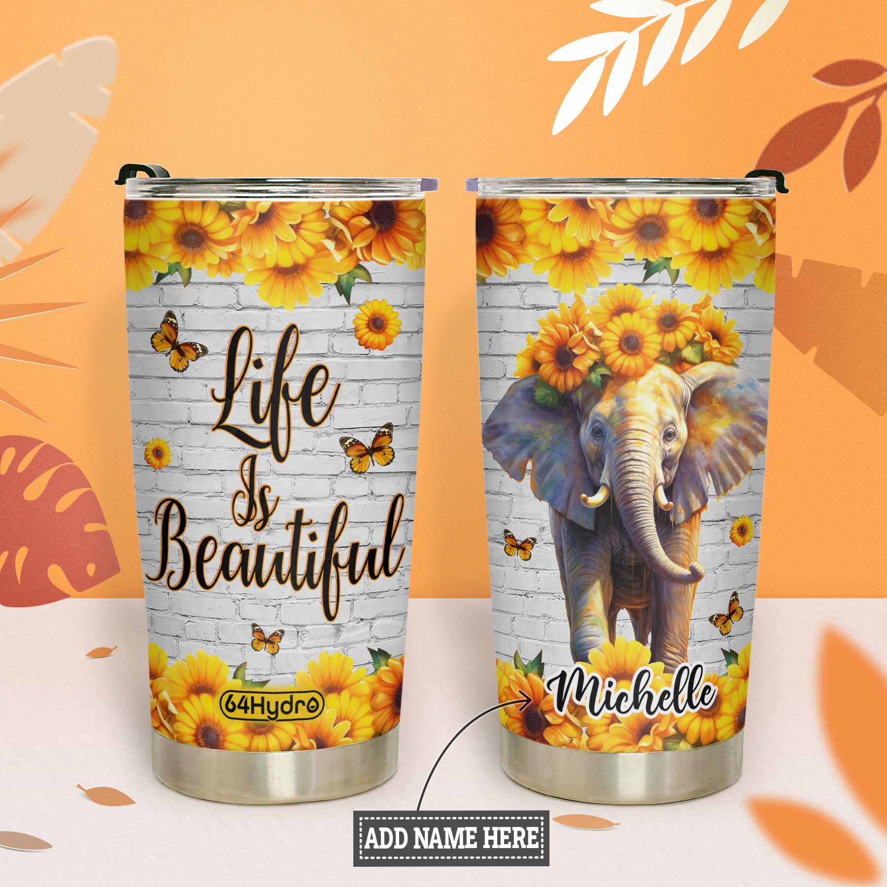 Life Is Beautiful Lovely Elephant HHLZ280623697 Stainless Steel Tumbler