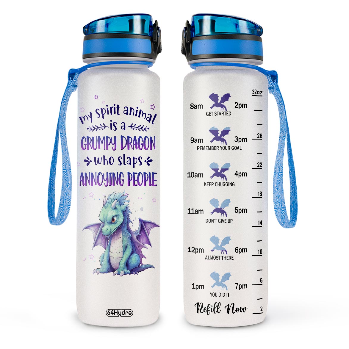 My Spirit Animal Is A Grumpy Dragon Who Slaps Annoying People HTRZ10081165JJ Water Tracker Bottle