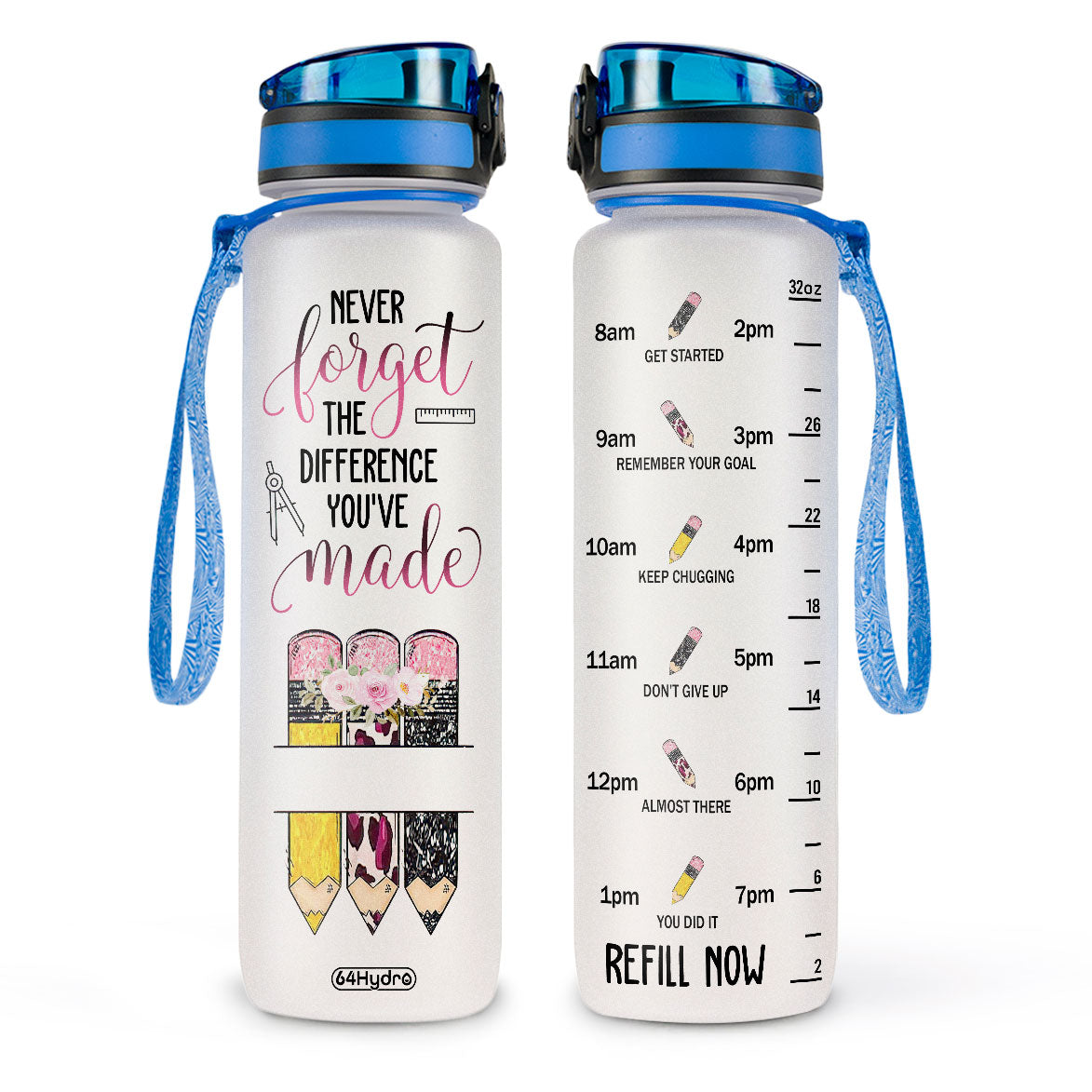 Never Forget The Difference You Have Made HHRZ27077784LS Water Tracker Bottle