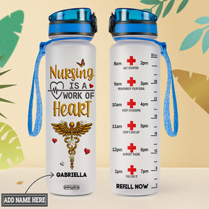 Nursing Is A Work Of Heart HTRZ15089502QE Water Tracker Bottle