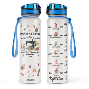 Sewing Things I Do In My Spare Time HHRZ09082988US Water Tracker Bottle