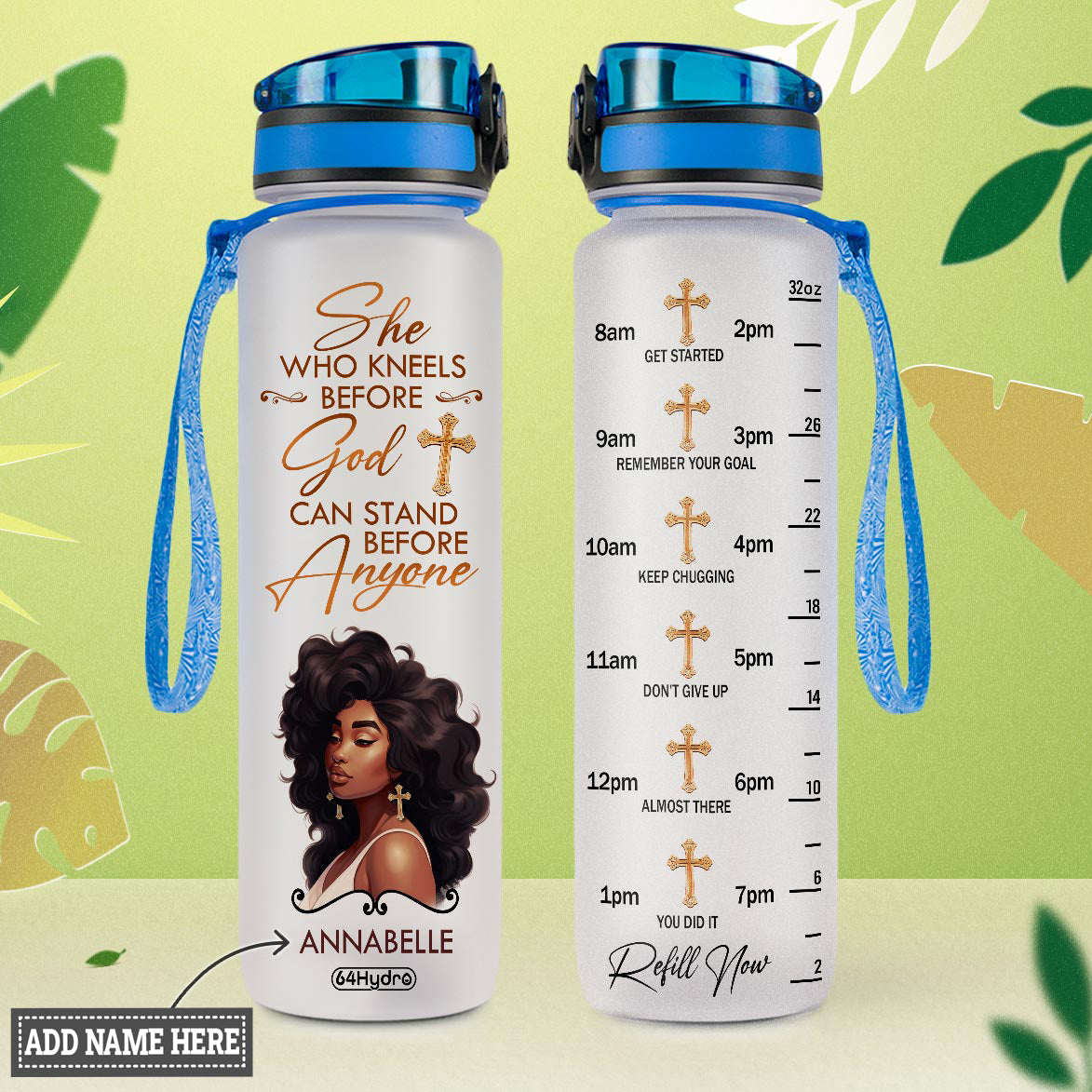 She Who Kneels Before God Can Stand Before Anyone HTRZ11089677NB Water Tracker Bottle