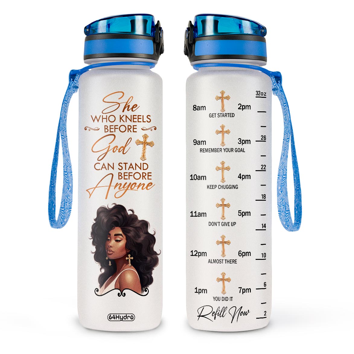 She Who Kneels Before God Can Stand Before Anyone HTRZ11089677NB Water Tracker Bottle