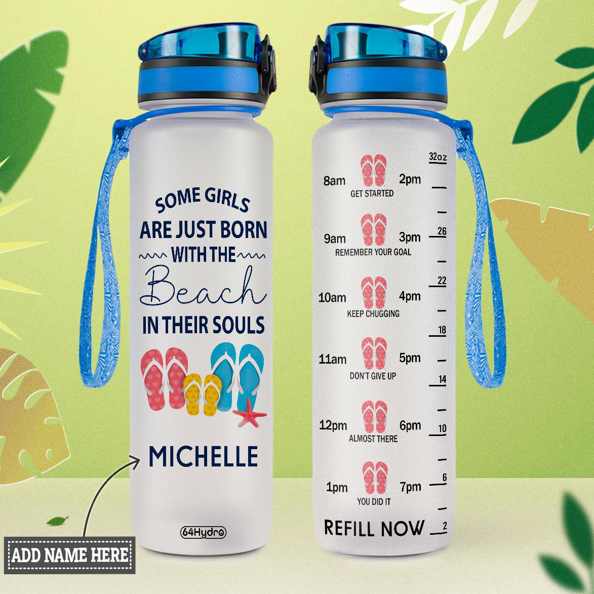 Some Girls Are Just Born With The Beach In Their Souls HTRZ10082717KL Water Tracker Bottle