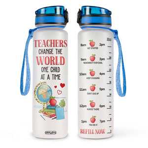 Teachers Change The World One Child At A Time HHRZ27070080RA Water Tracker Bottle