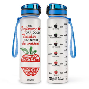 The Influence Of A Good Teacher Can Never Be Erased HHRZ09084927XA Water Tracker Bottle