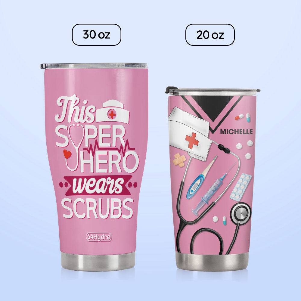 This Super Hero Wears Scrubs DNRZ220623829 Stainless Steel Tumbler