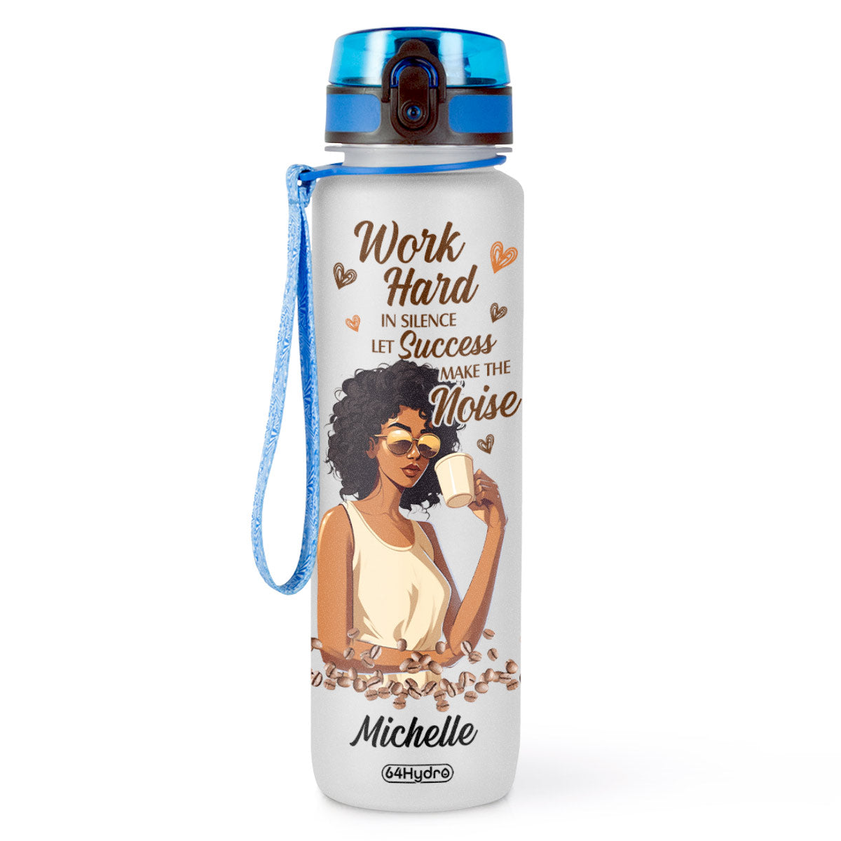 Work Hard In Silence Let Success Make The Noise HTRZ11082277HS Water Tracker Bottle